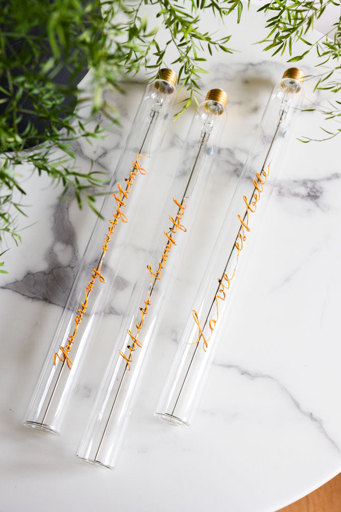 Message In A Tube Light - La Vie Est Belle