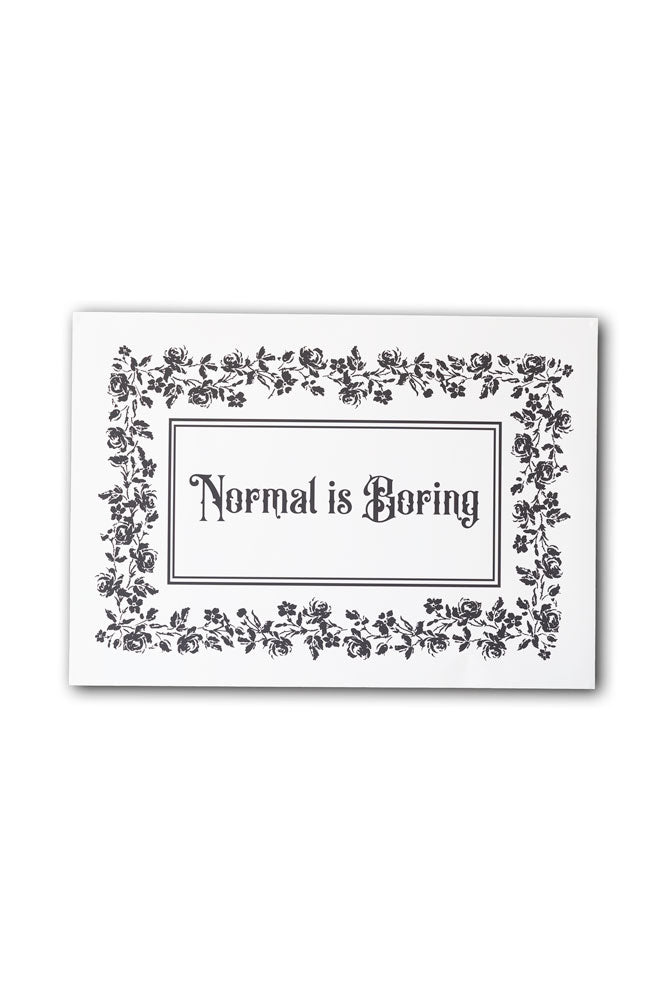 Impression d'art A2 « La normalité est ennuyeuse » - Disponible en 4 options