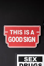 This Is A Good Sign